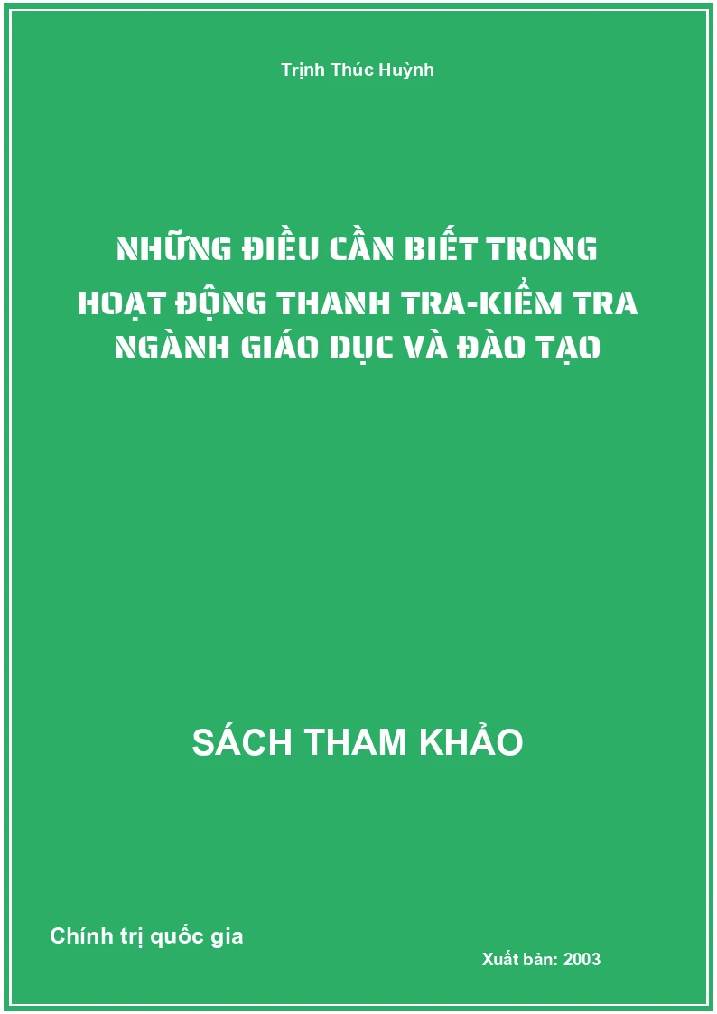 Những điều cần biết trong hoạt động thanh tra-kiểm tra ngành giáo dục và đào tạo