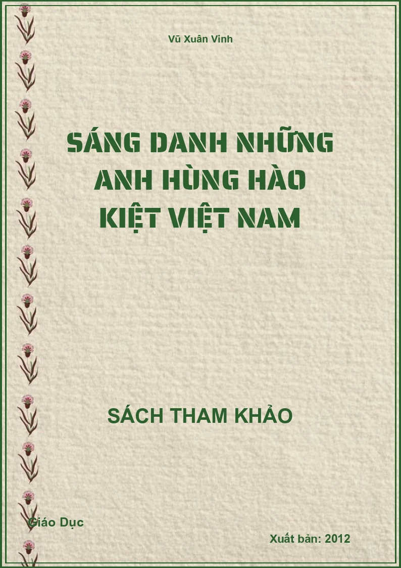 Sáng danh những anh hùng hào kiệt Việt Nam