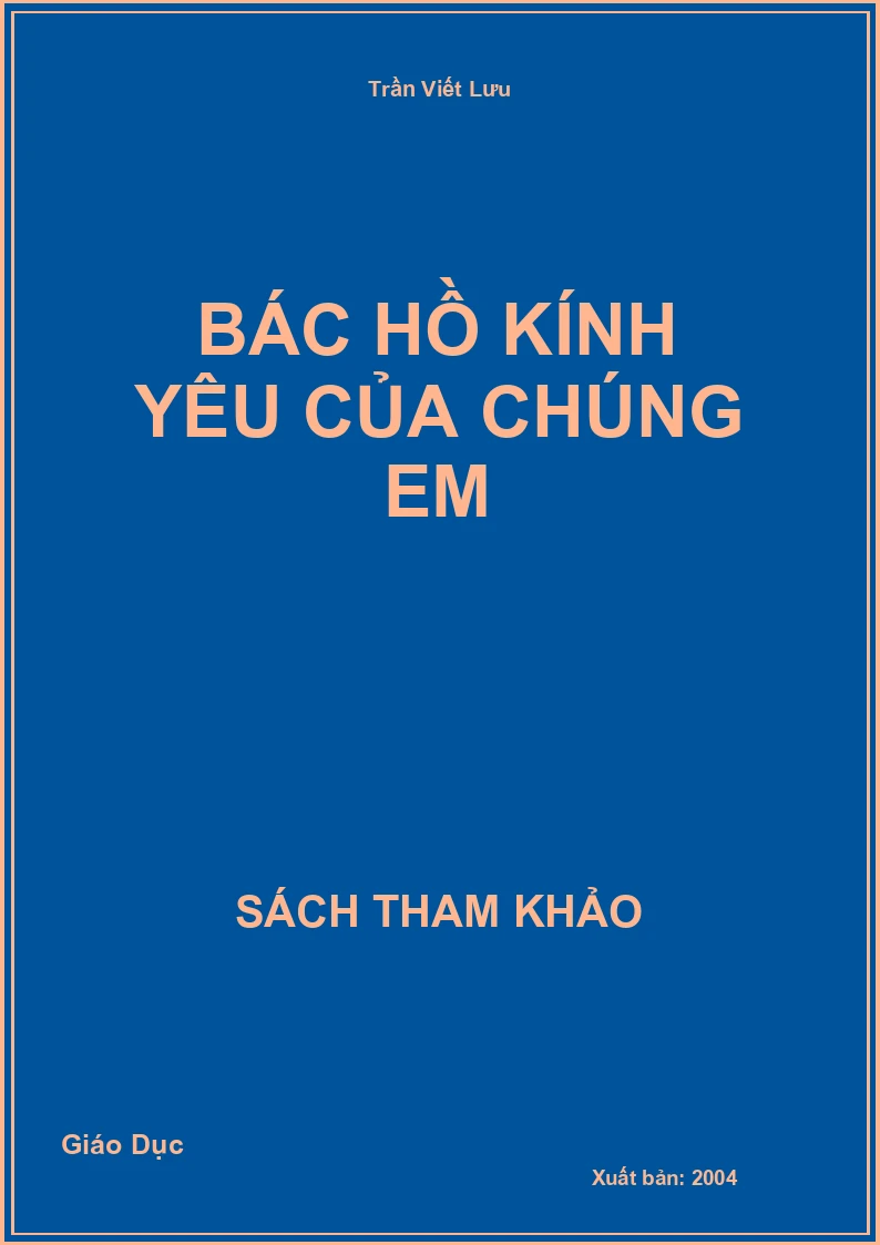 Bác Hồ kính yêu của chúng em