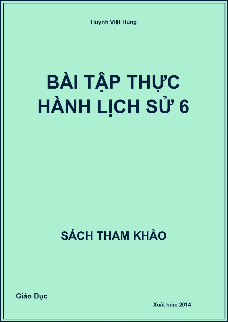Bài tập thực hành lịch sử 6
