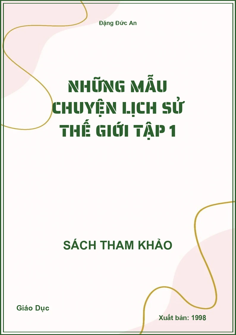 Những mẫu chuyện lịch sử thế giới tập 1