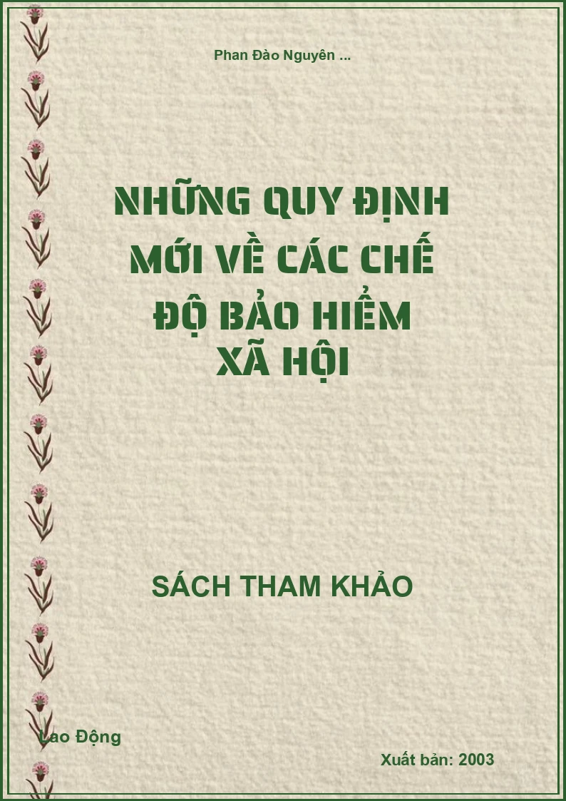Những quy định mới về các chế độ bảo hiểm xã hội
