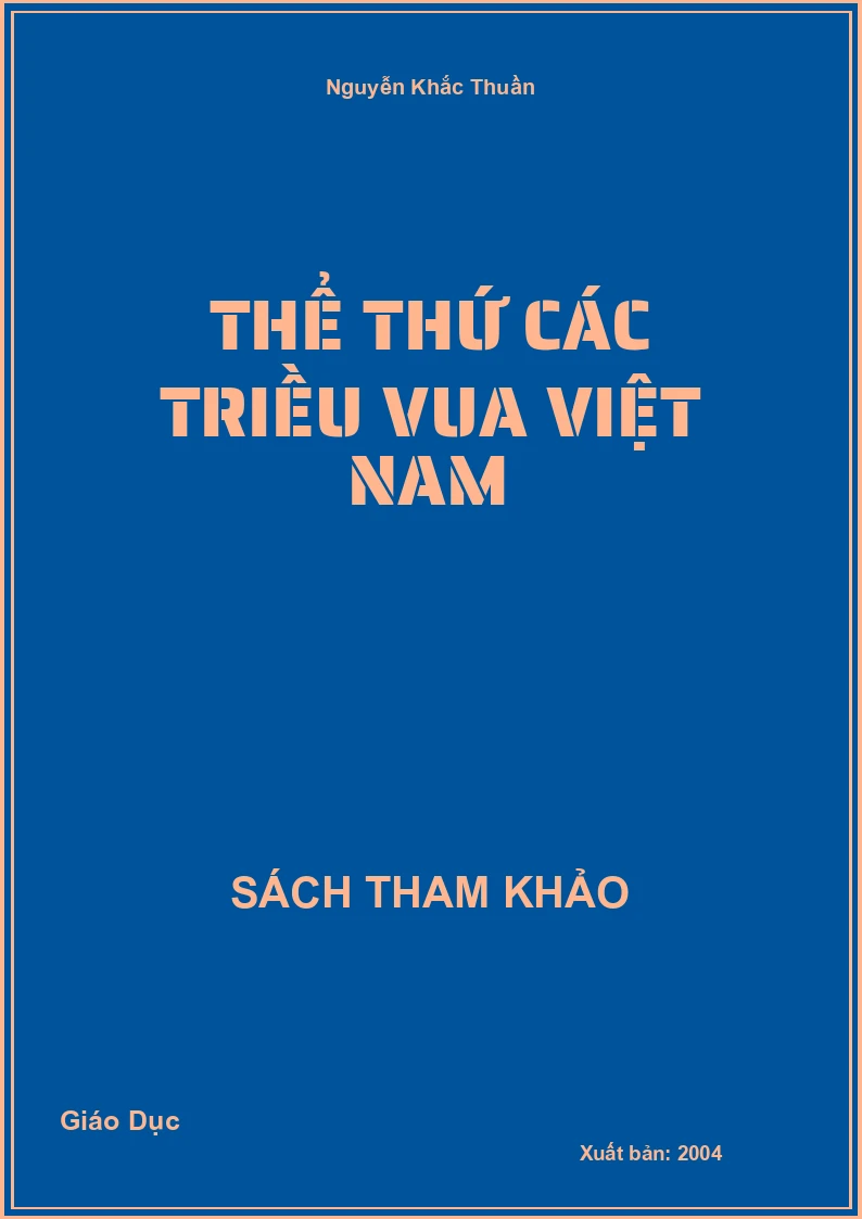 Thể thứ các triều vua Việt Nam
