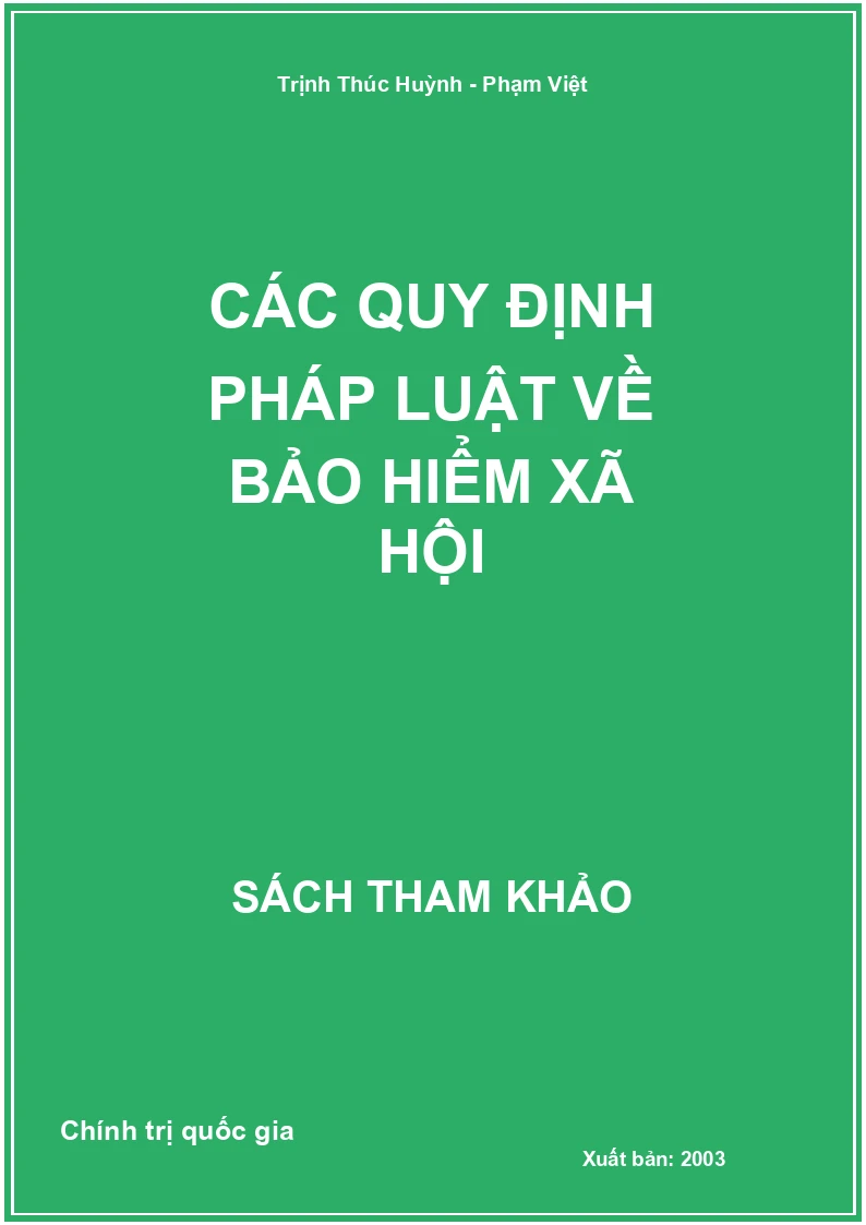 Các quy định pháp luật về bảo hiểm xã hội