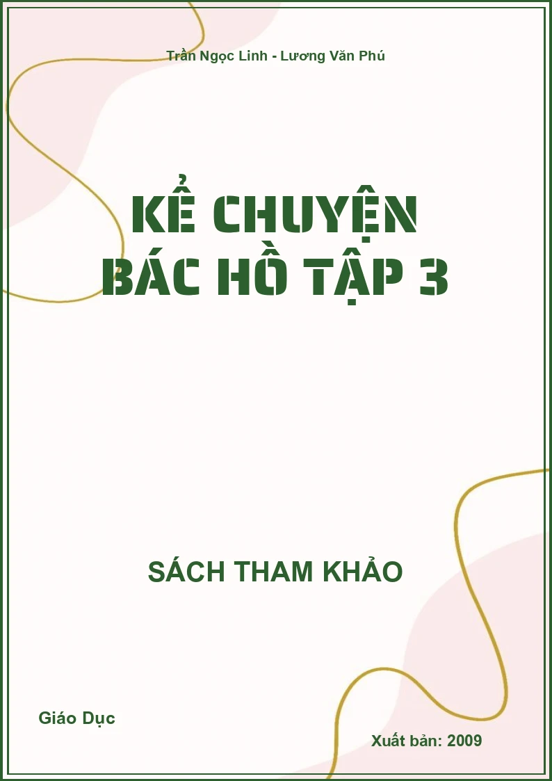 Kể chuyện Bác Hồ tập 3