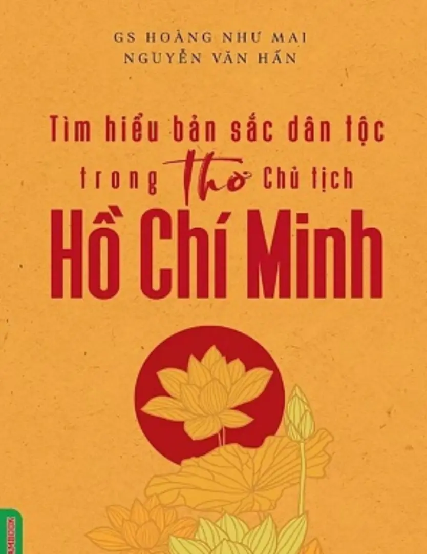 Tìm hiểu bản sắc dân tộc trong thơ Chủ tịch Hồ Chí Minh