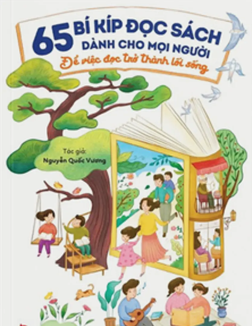 65 Bí Kíp Đọc Sách Dành Cho Mọi Người Để Việc Đọc Trở Thành Lối Sống.