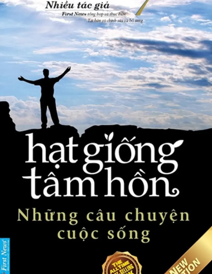 Hạt Giống Tâm Hồn - Những Câu Truyện Cuộc Sống