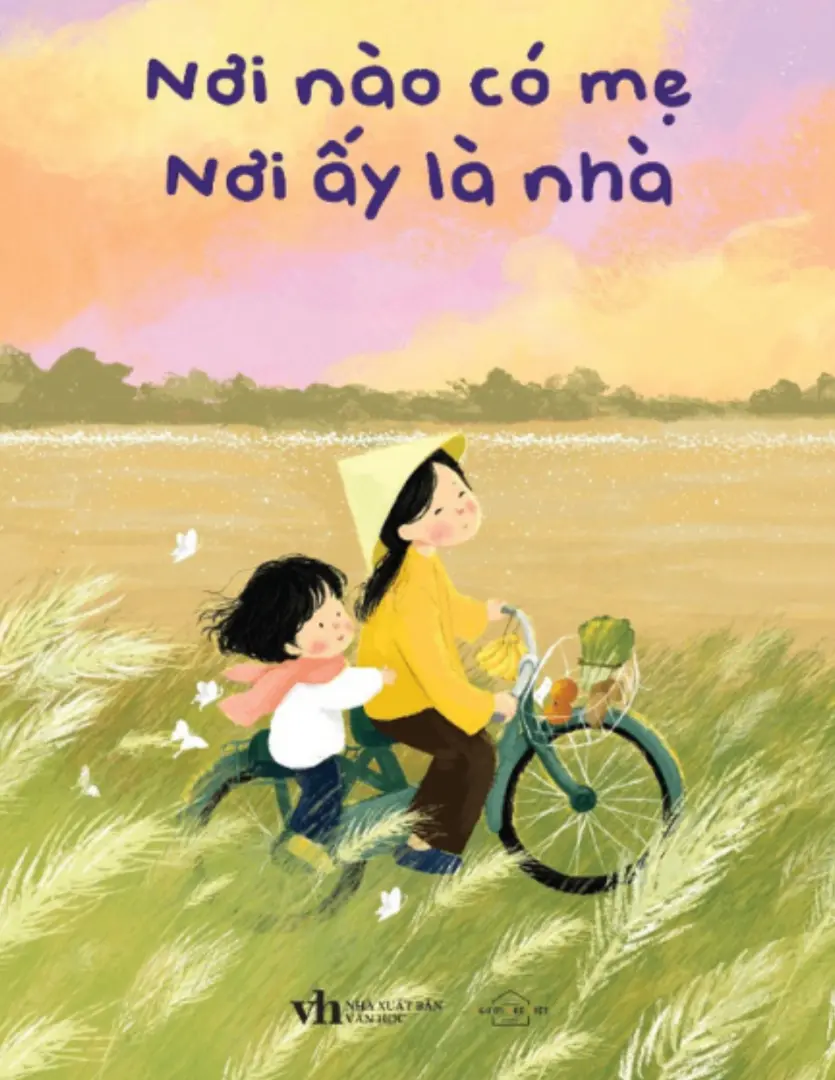 Nơi Nào Có Mẹ, Nơi Ấy Là Nhà