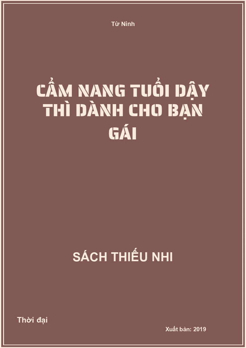 Cẩm Nang Tuổi Dậy Thì Dành Cho Bạn Gái