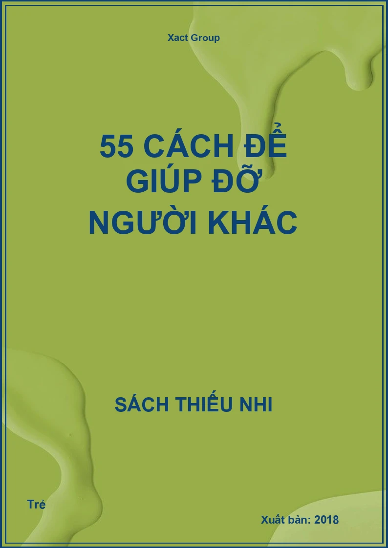 55 Cách Để Giúp Đỡ Người Khác