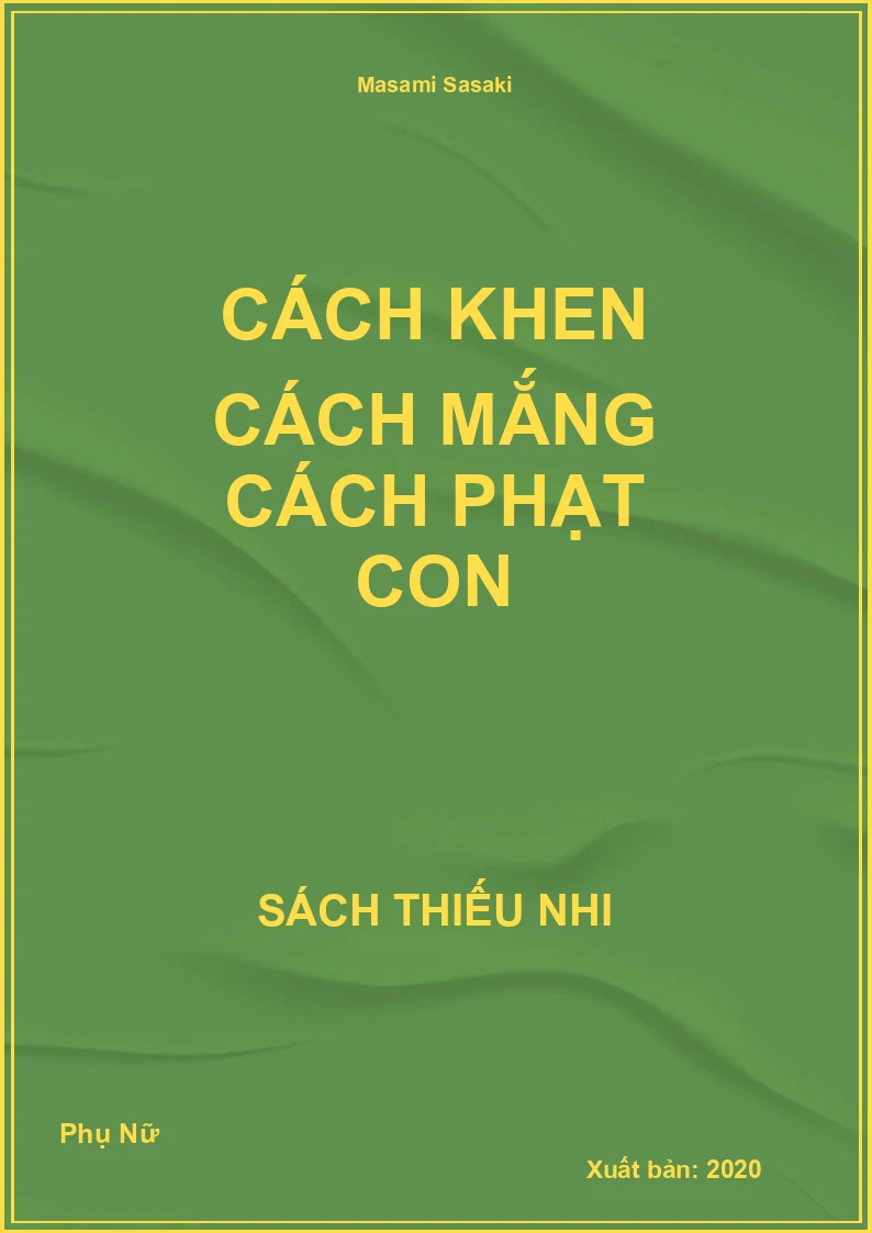 Cách Khen Cách Mắng Cách Phạt Con