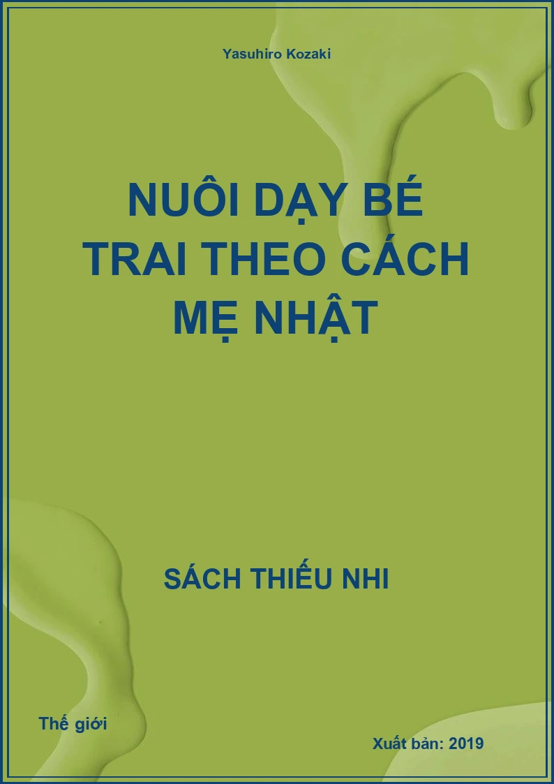 Nuôi Dạy Bé Trai Theo Cách Mẹ Nhật