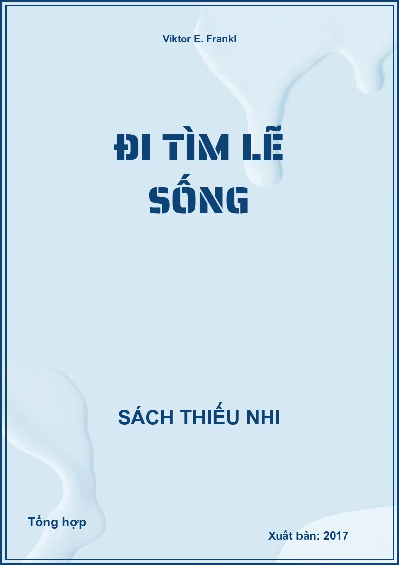 Đi Tìm Lẽ Sống