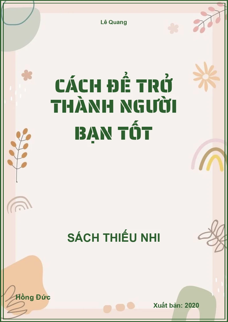 Cách Để Trở Thành Người Bạn Tốt