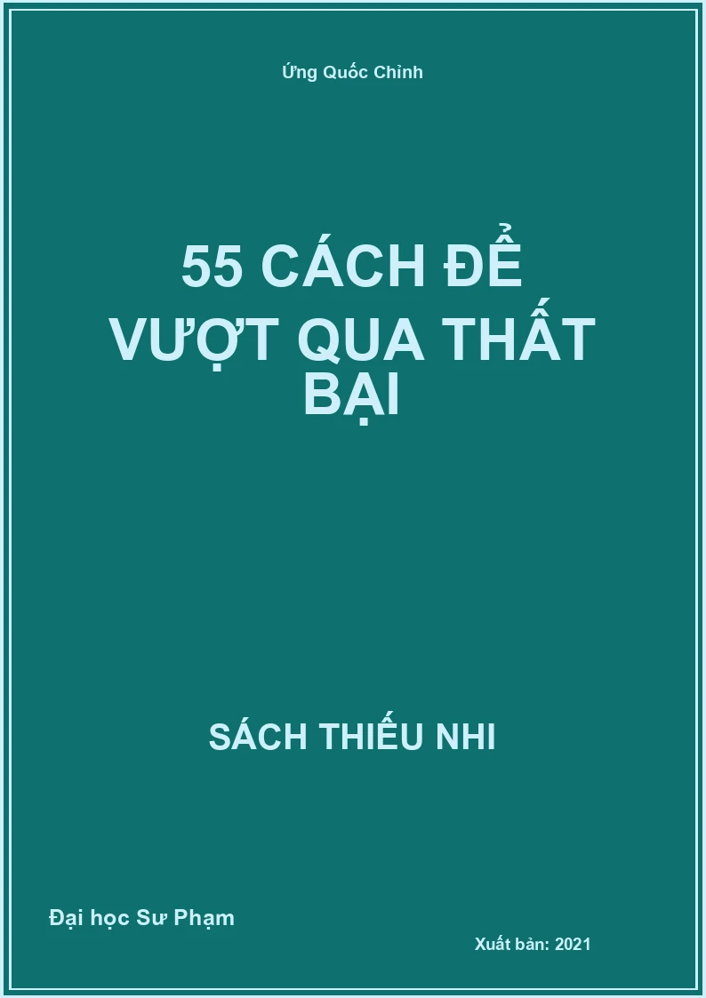 55 Cách Để Vượt Qua Thất Bại