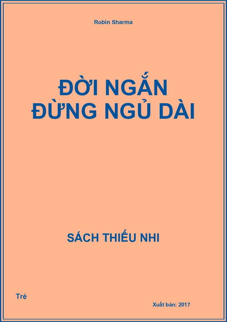 Đời Ngắn Đừng Ngủ Dài