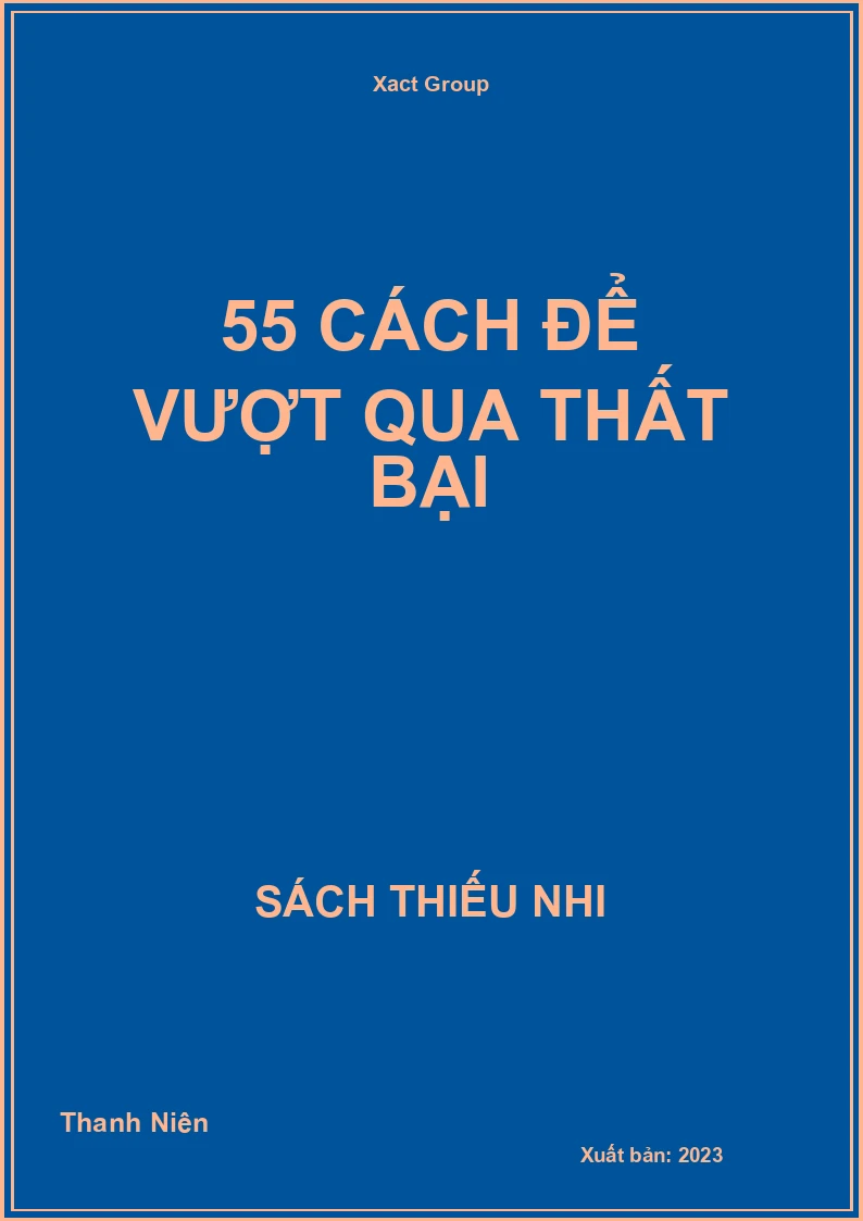 55 Cách Để Vượt Qua Thất Bại