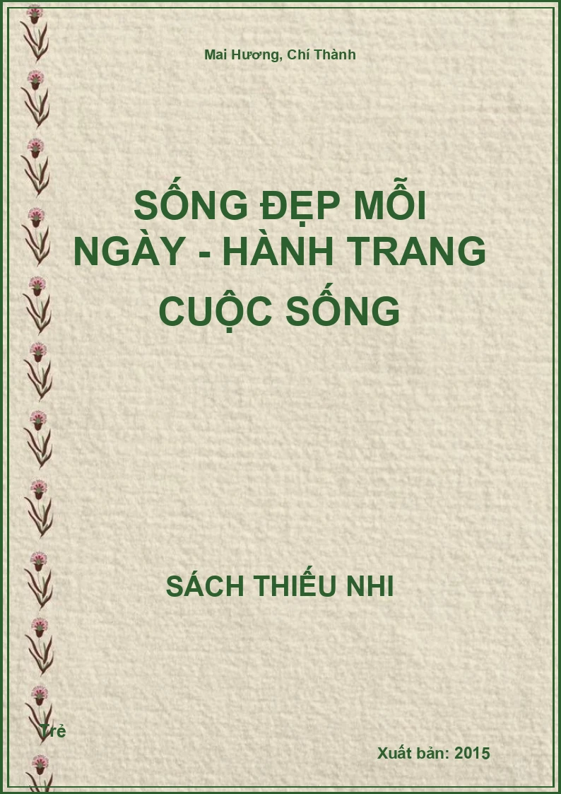Sống Đẹp Mỗi Ngày - Hành Trang Cuộc Sống