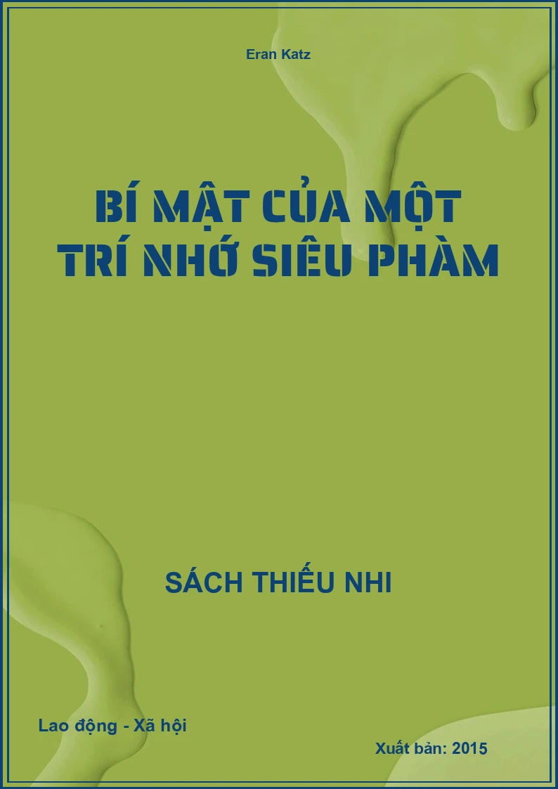 Bí Mật Của Một Trí Nhớ Siêu Phàm