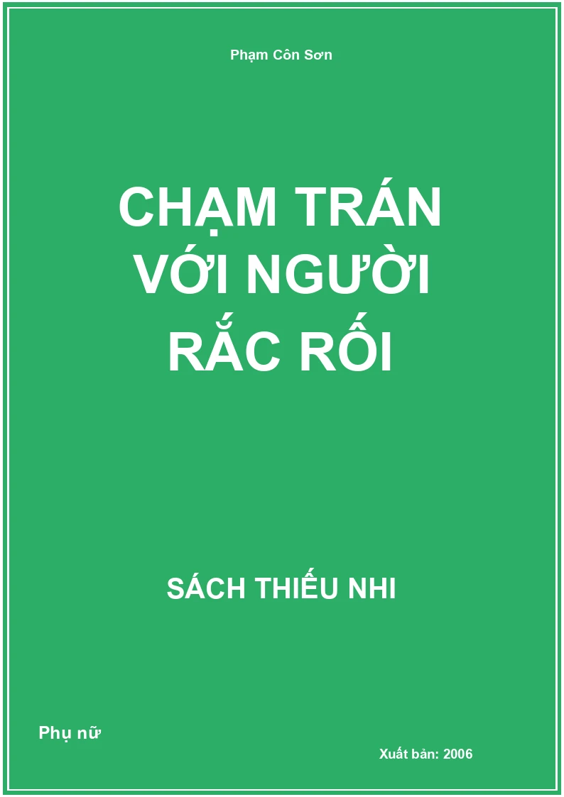 Chạm Trán Với Người Rắc Rối
