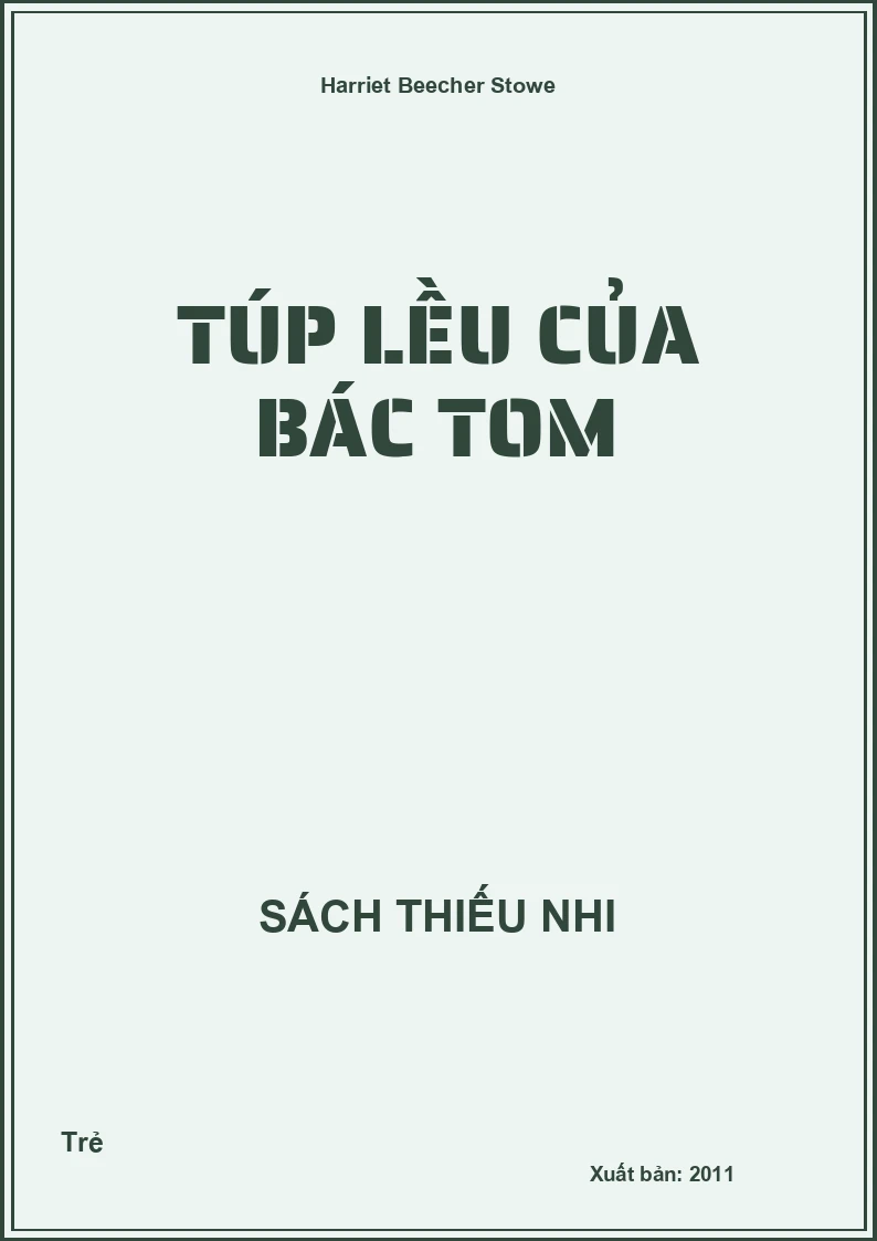 Túp Lều Của Bác Tom