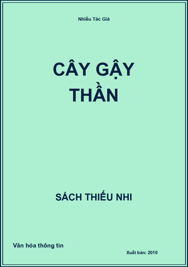 Cây Gậy Thần