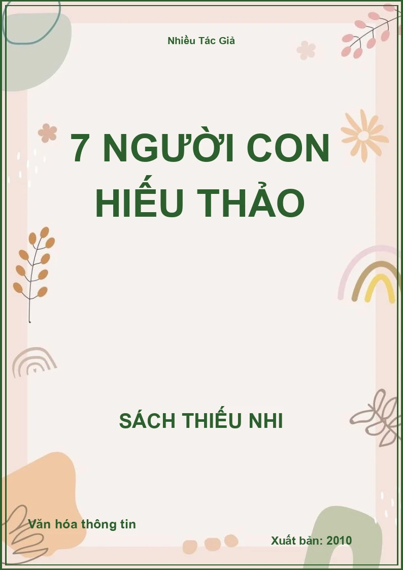 7 Người Con Hiếu Thảo