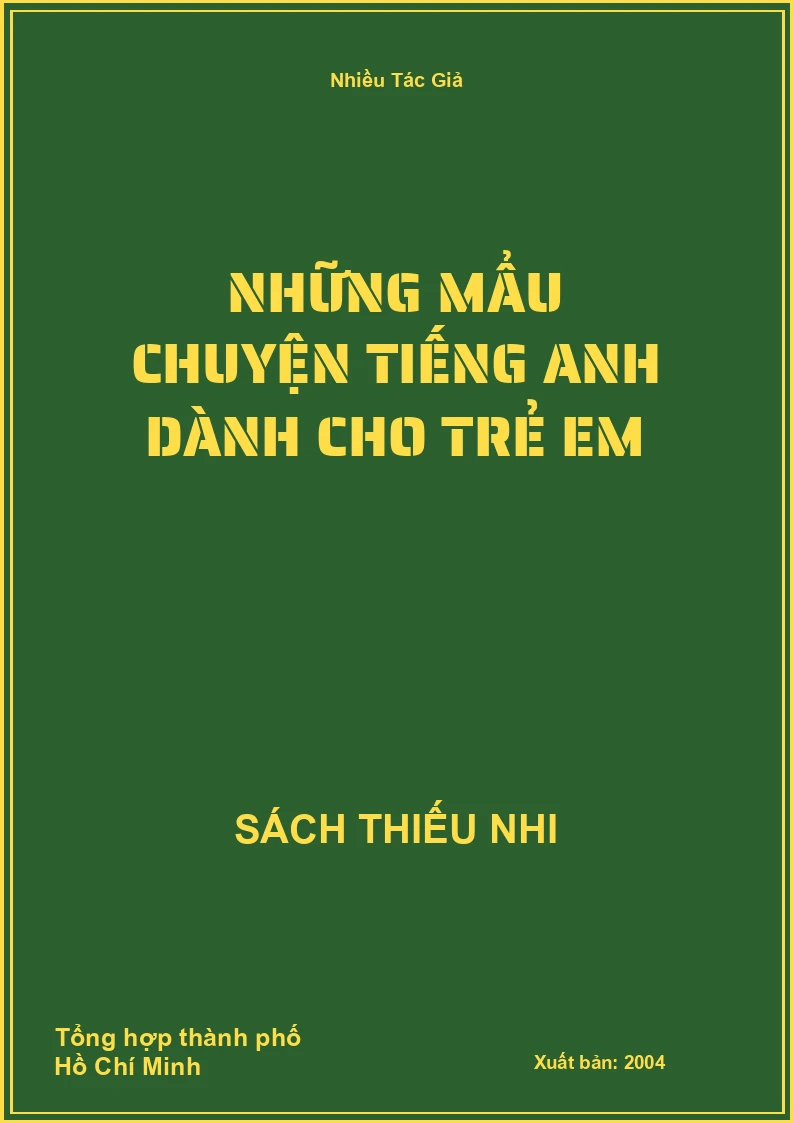 Những Mẩu Chuyện Tiếng Anh Dành Cho Trẻ Em