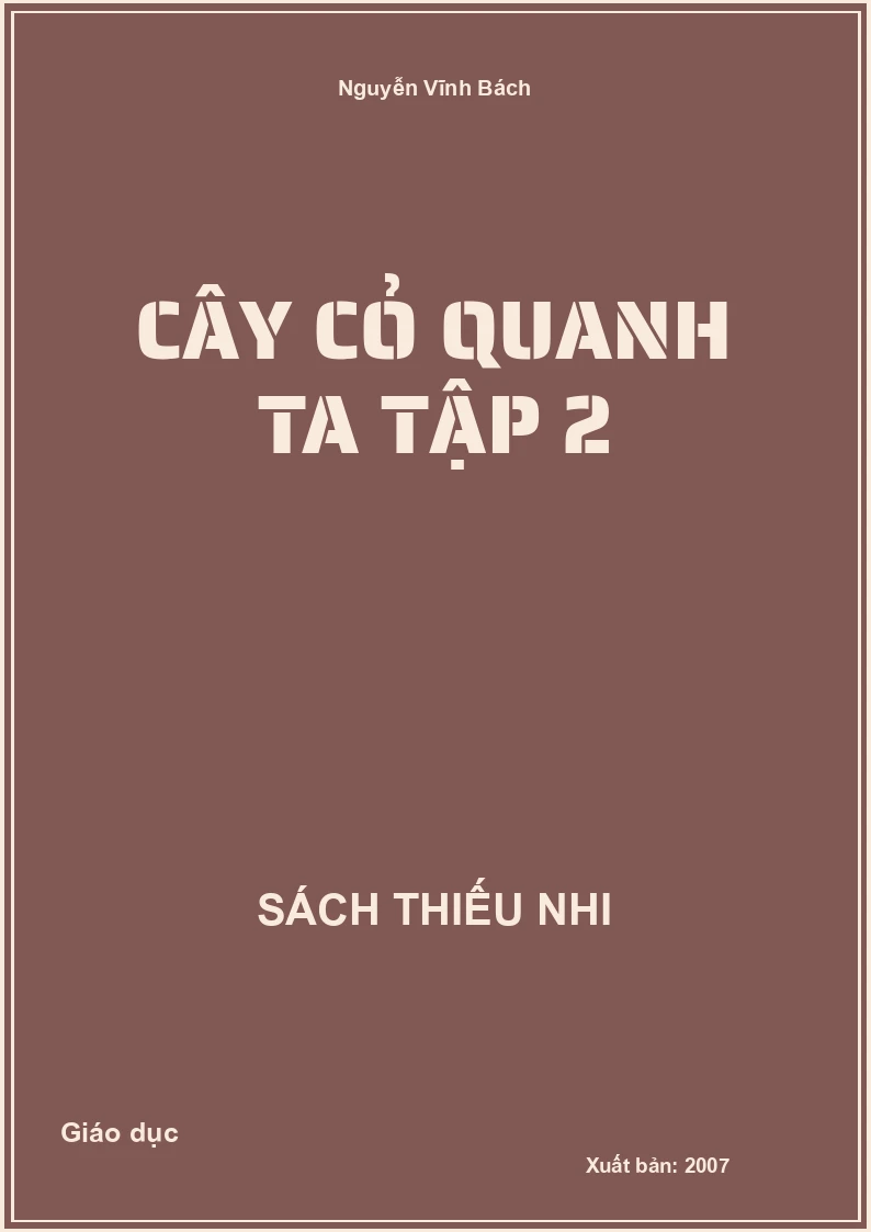 Cây Cỏ Quanh Ta Tập 2