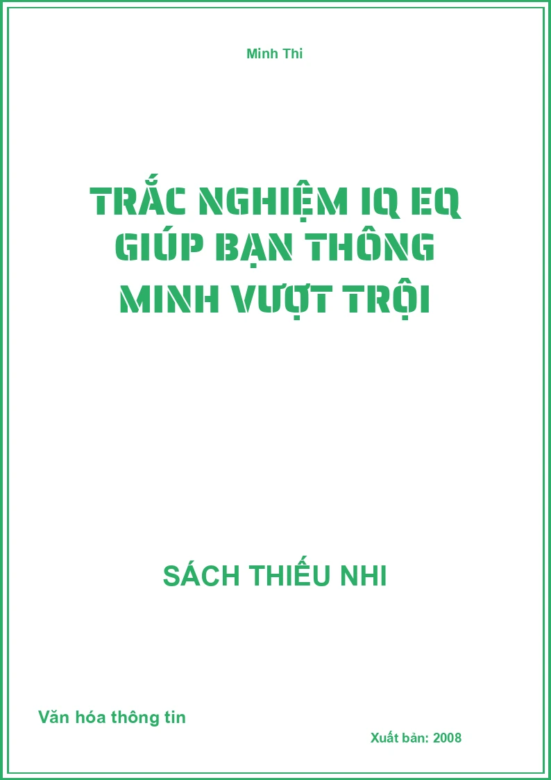 Trắc Nghiệm Iq Eq Giúp Bạn Thông Minh Vượt Trội