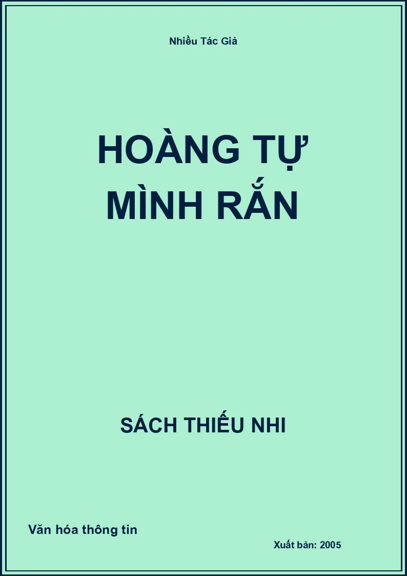 Hoàng Tự Mình Rắn
