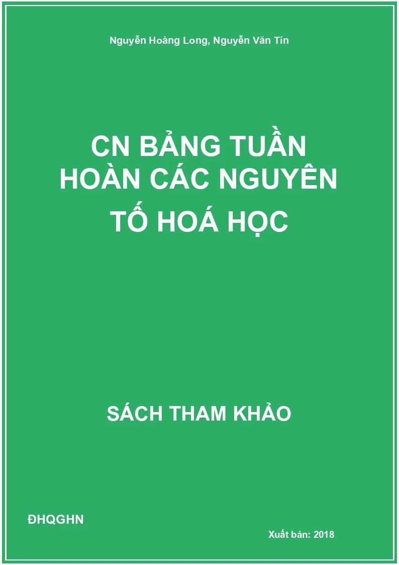 CN Bảng tuần hoàn các nguyên tố Hoá học
