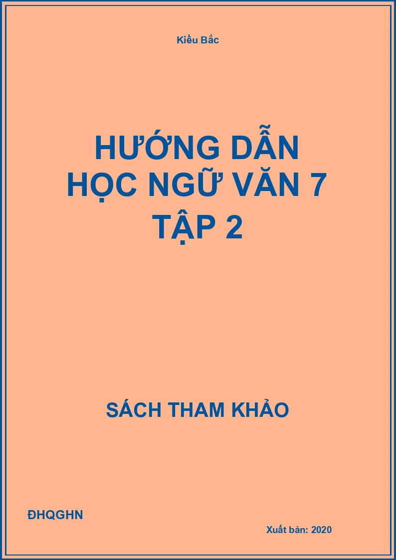Hướng dẫn học Ngữ văn 7 tập 2