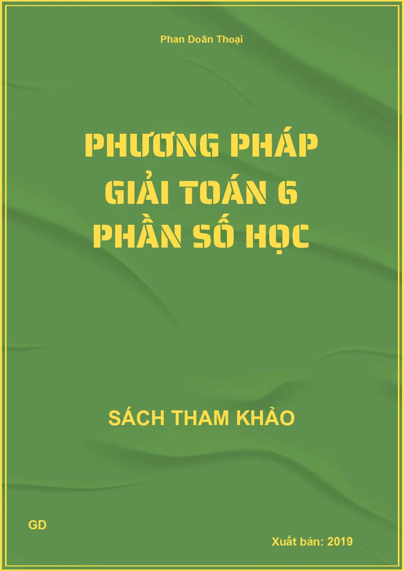 Phương pháp giải Toán 6 phần số học