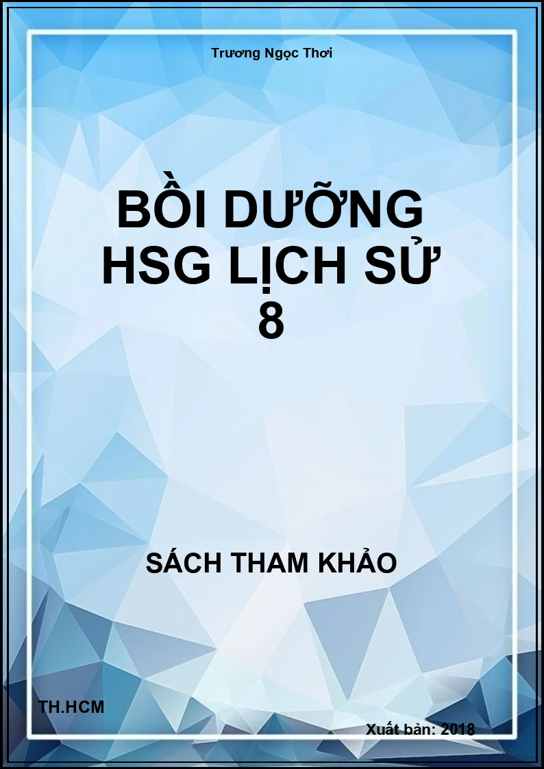 Bồi dưỡng HSG Lịch sử 8