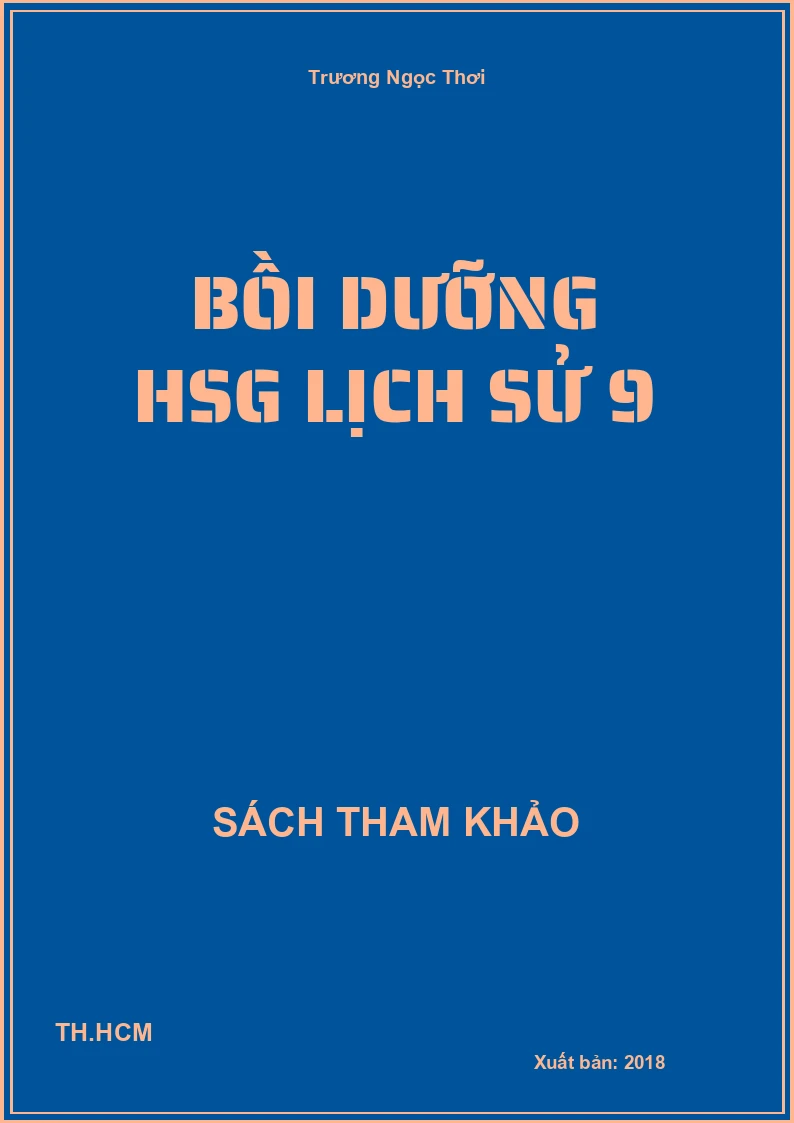 Bồi dưỡng HSG Lịch sử 9
