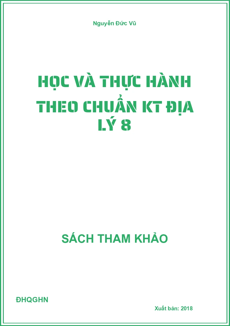 Học và thực hành theo chuẩn KT Địa Lý 8