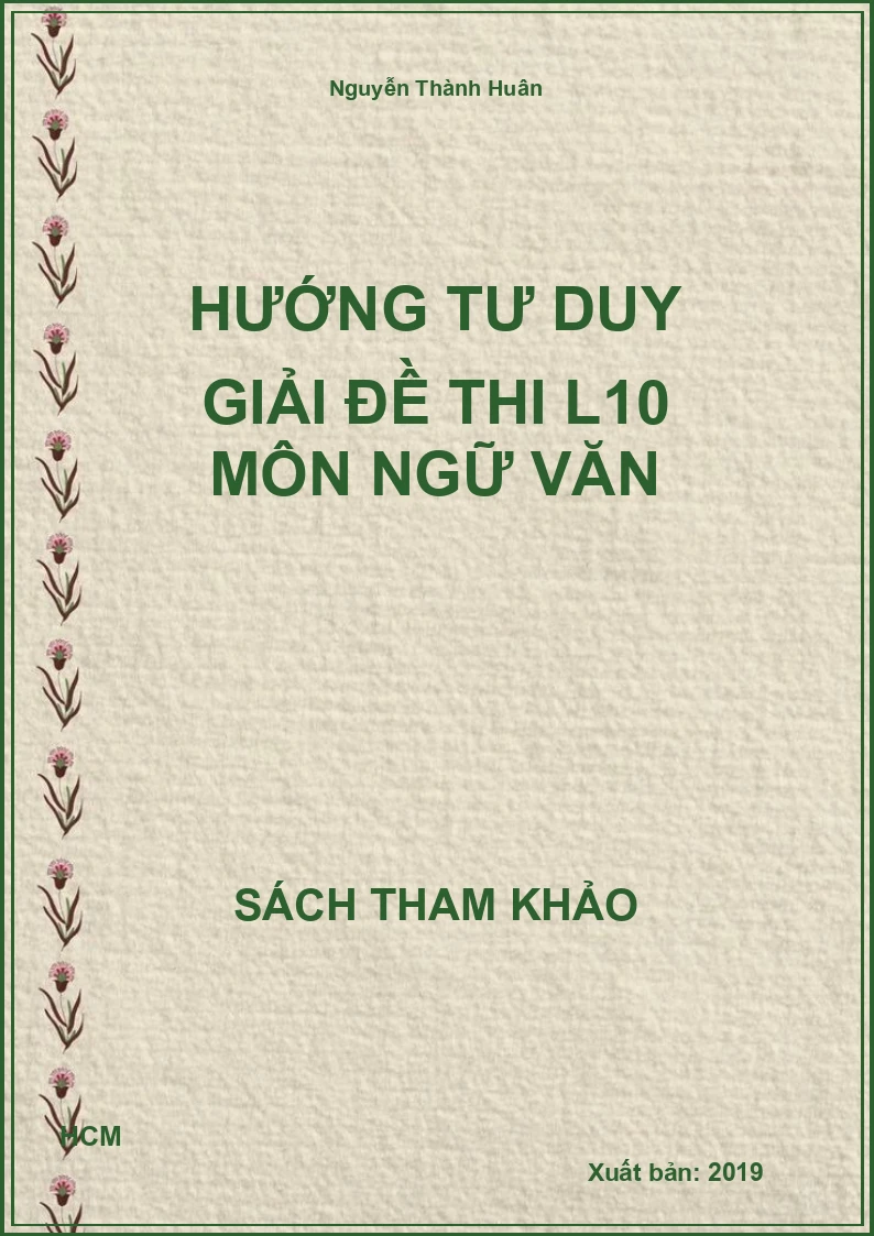 Hướng tư duy giải đề thi L10 môn Ngữ văn
