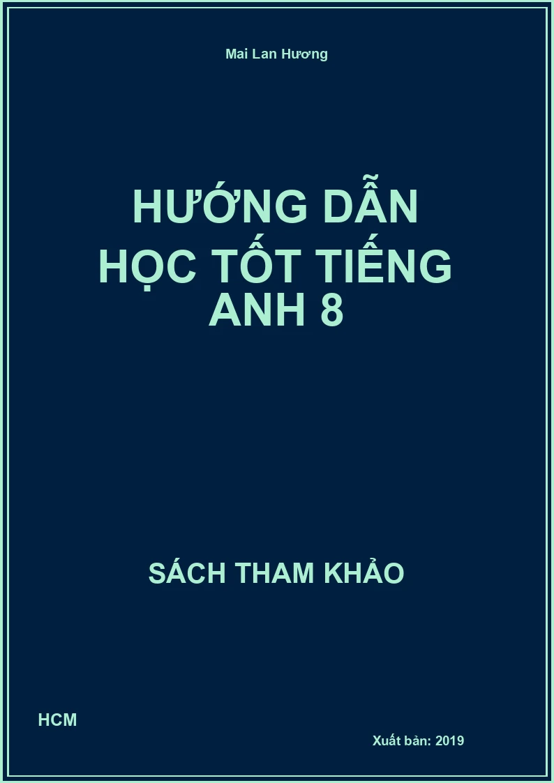Hướng dẫn Học tốt Tiếng Anh 8