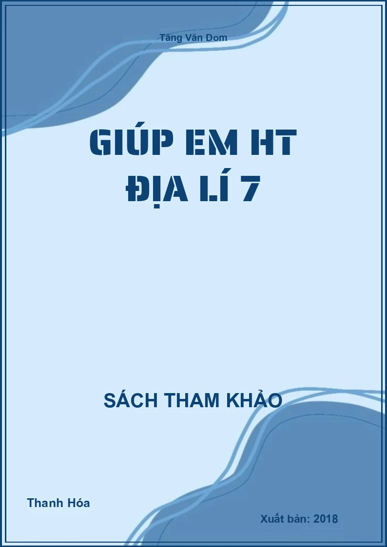 Giúp em HT Địa Lí 7