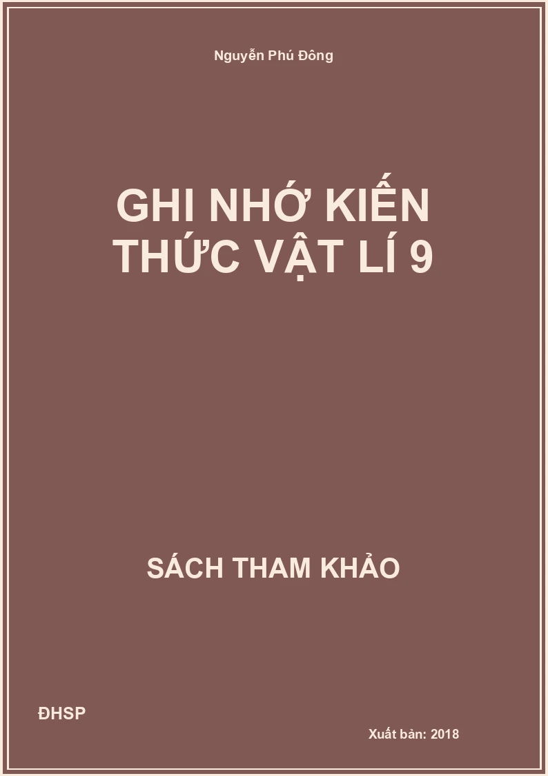 Ghi nhớ kiến thức Vật lí 9