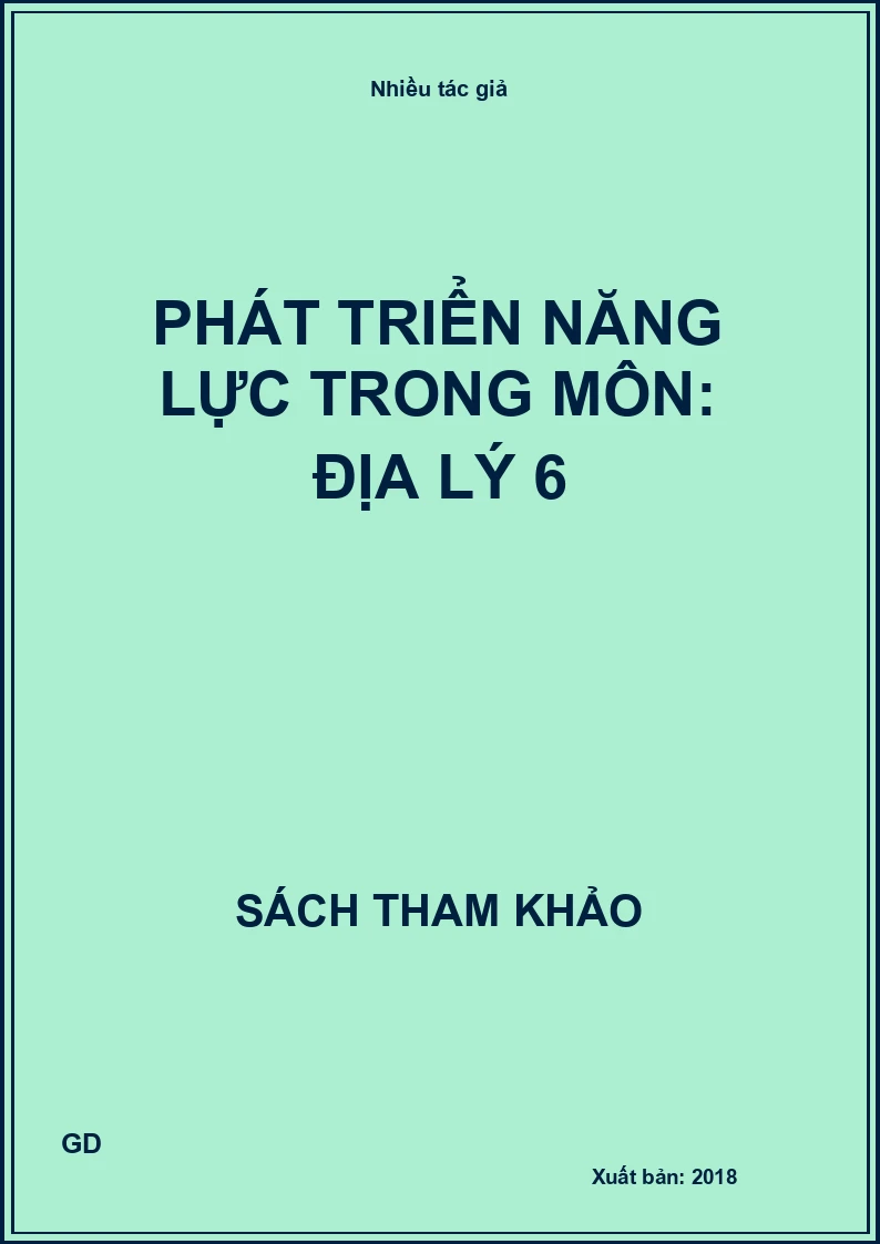 Phát triển năng lực trong môn: Địa lý 6