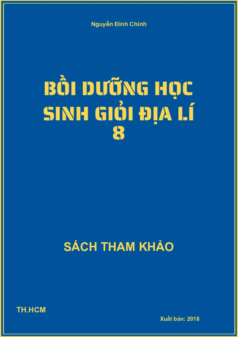 Bồi dưỡng học sinh giỏi Địa lí 8