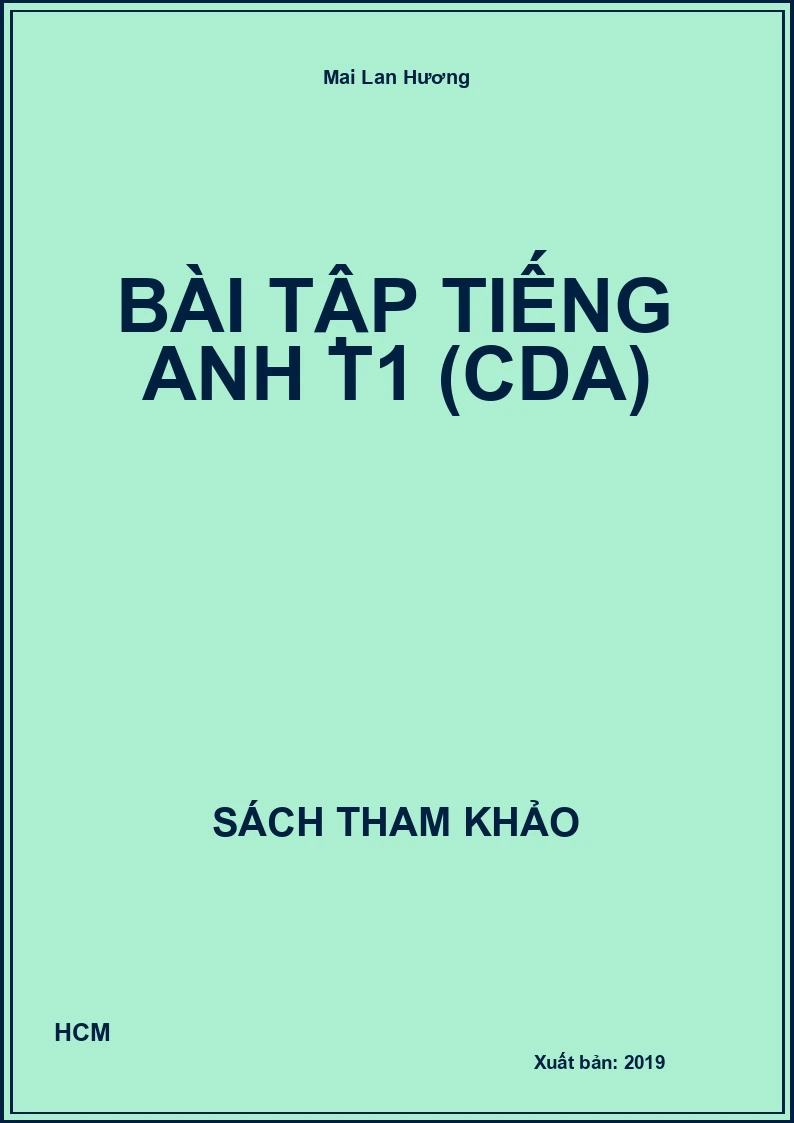 Bài tập Tiếng Anh T1 (CDA)