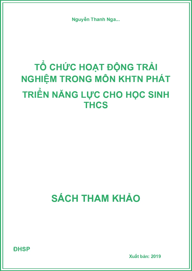 Tổ chức hoạt động trải nghiệm trong môn KHTN phát triển năng lực cho học sinh THCS