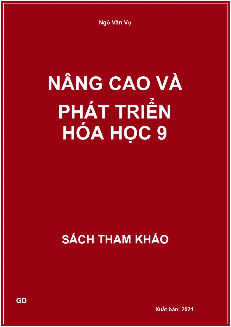 Nâng cao và phát triển Hóa học 9