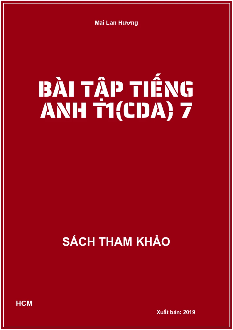 Bài tập Tiếng Anh T1(CDA) 7
