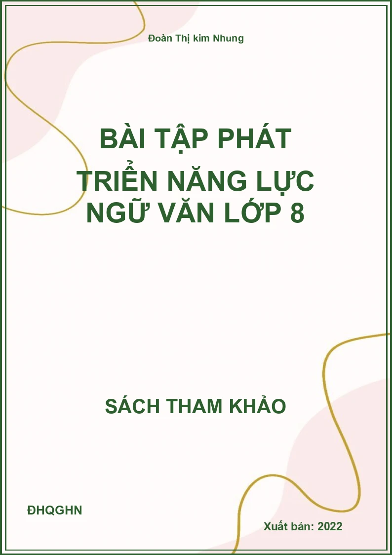 Bài tập phát triển năng lực Ngữ văn lớp 8