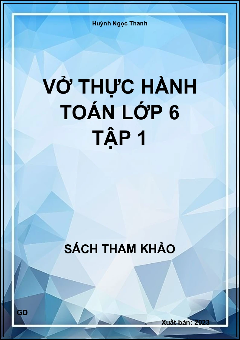 Vở thực hành Toán lớp 6 tập 1